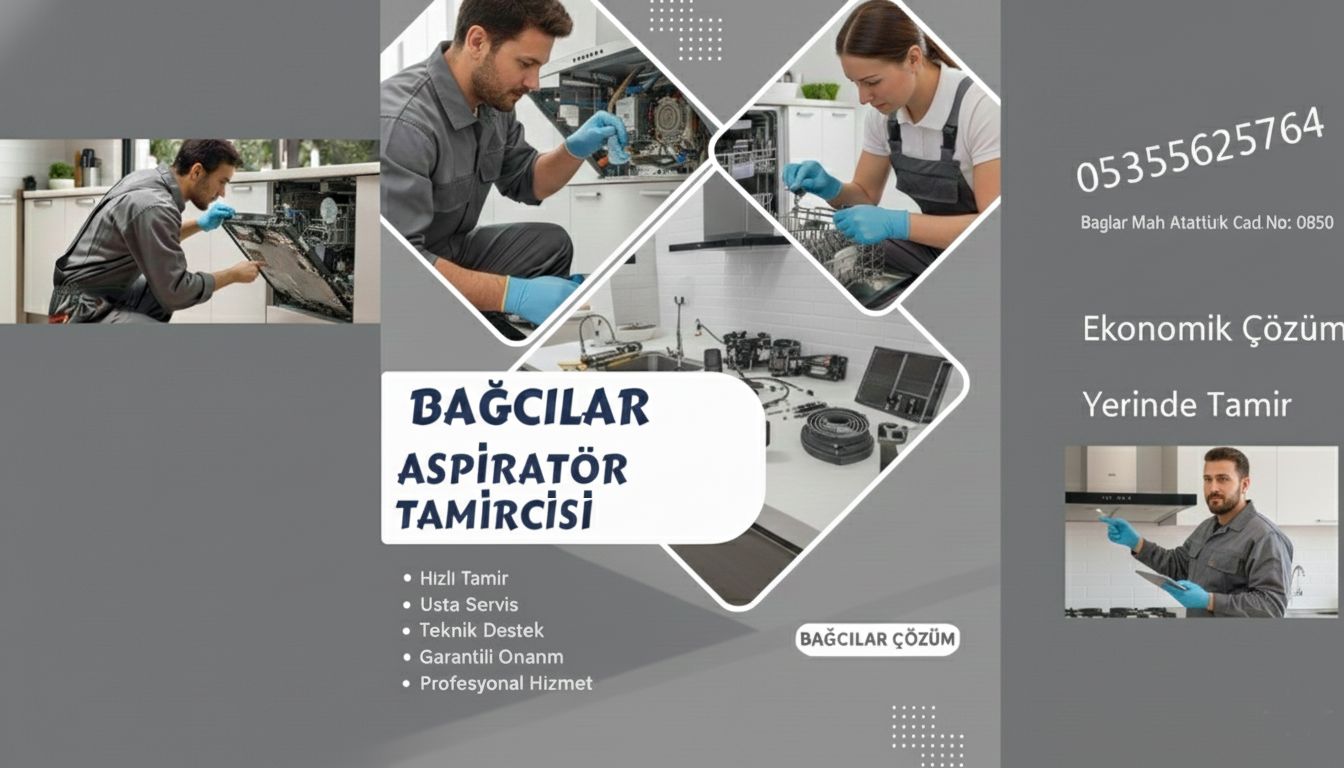 Bağcılar Aspiratör Tamircisi